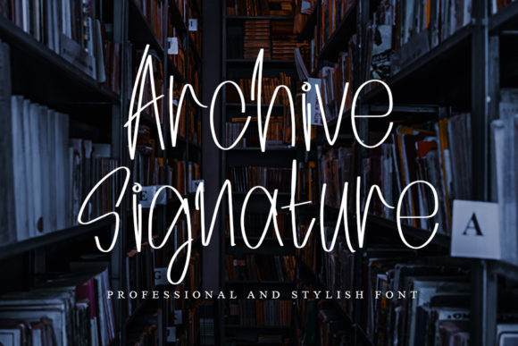 Archive Signature Font for Modern Campaigns