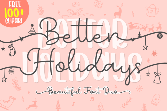 Better Holidays Font Review for Makers