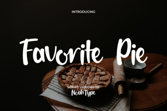 Favorite Pie Font for Elegant Campaign Design