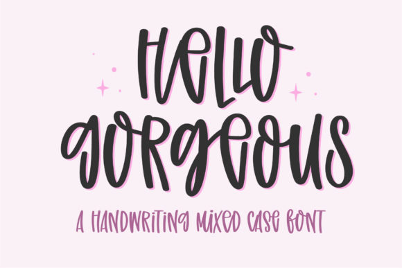 Hello Gorgeous Font Review for Digital Campaigns
