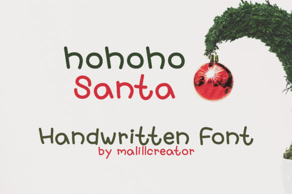 Hohoho Santa Font for Handmade Holiday Crafts
