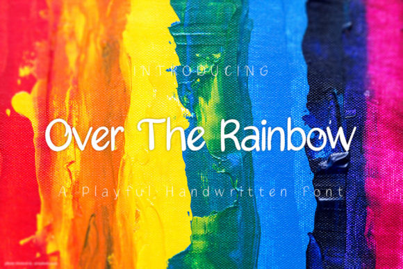 Over the Rainbow Font for Polished Branding